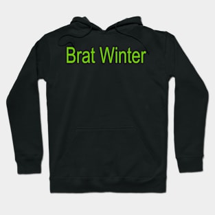 Brat Winter Hoodie
